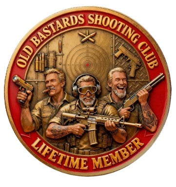 Old Bastards Shooting Club Lifetime Member #S8230K Novelty Challenge Coin Award