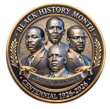 Black History Month Centennial Anniversary - Honoring Legacy and Empowerment #S8175K Honor Challenge Coin Award