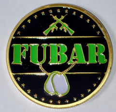 Military FUBAR SNAFU Flipper #S3111K Honor Challenge Coin Award