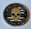 Police Officer - God Will Judge Our Enemies We'll Arrange The Meeting #S3075K Law Enforcement Honor Challenge Coin Award