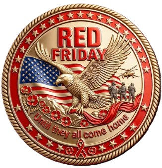 Red Friday Until They Come Home - Remember Everyone Deployed #S8179K Military Honor Challenge Coin Award