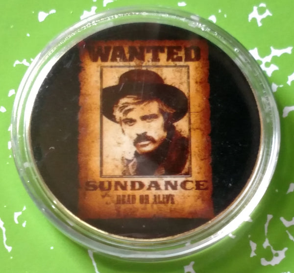 SUNDANCE KID WANTED POSTER OLD WEST #BXB333 COLORIZED GOLD PLATED ART ROUND - 1