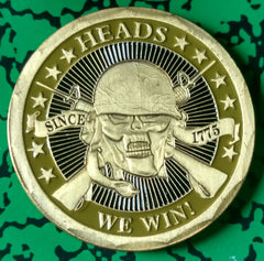 HEADS WE WIN, TAILS YOU LOSE MILITARY MUSTARD GAS YELLOW COLORIZED PLATED ART ROUND