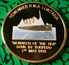 RMS LUSITANIA MONARCH OF THE SEA COLORIZED GLD ART COIN - NOT MINT ISSUED